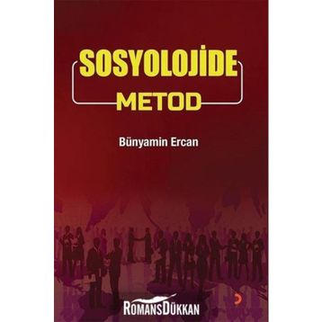 Sosyolojide Metod - Bünyamin Ercan
