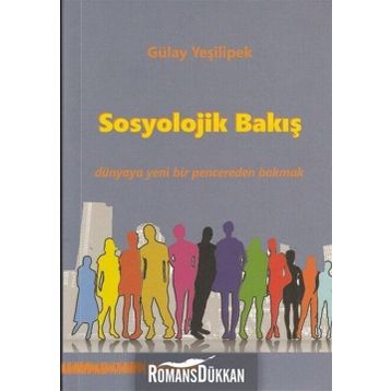 Sosyolojik Bakış - Gülay Yeşilipek