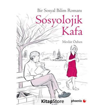 Sosyolojik Kafa - Mevlüt Özben