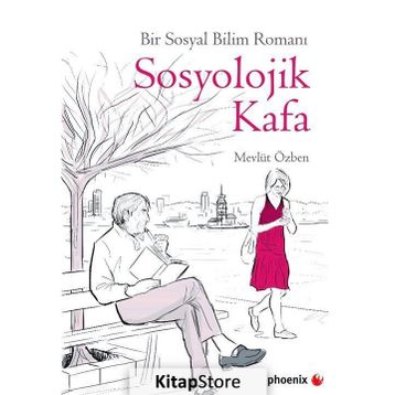 Sosyolojik Kafa - Mevlüt Özben