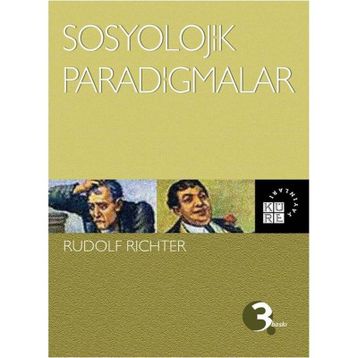 SOSYOLOJIK PARADIGMALAR - RUDOLF RICHTER