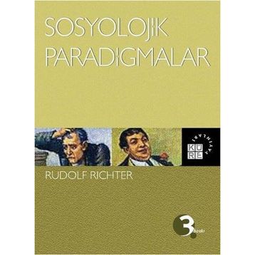 SOSYOLOJIK PARADIGMALAR - RUDOLF RICHTER
