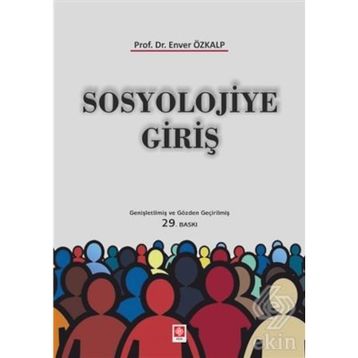 Sosyolojiye Giriş - Enver Özkalp
