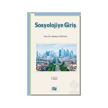 Sosyolojiye Giriş - Gönül İçli