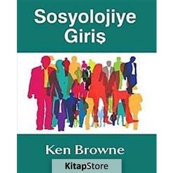 Sosyolojiye Giriş - Ken Browne