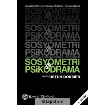 Sosyometri ve Psikodrama - Üstün Dökmen