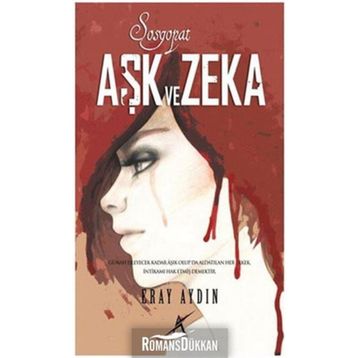 SOSYOPAT AŞK VE CEZA - ERAY AYDIN