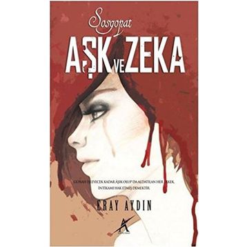 SOSYOPAT AŞK VE CEZA - ERAY AYDIN