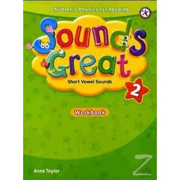 SOUNDS GREAT 2 WORKBOOK - ANNE TAYLOR