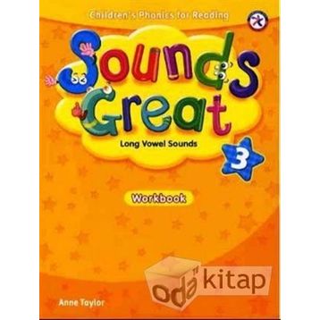 SOUNDS GREAT 3 WORKBOOK - ANNE TAYLOR