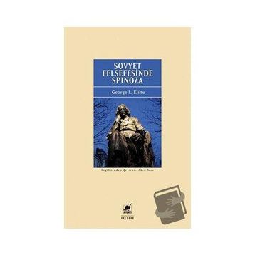 Sovyet Felsefesinde Spinoza George L. Kline