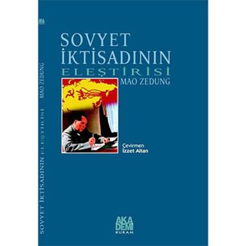 SOVYET İKTİSADININ ELEŞTİRİSİ - MAO ZEDUNG
