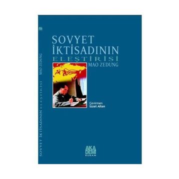 SOVYET İKTİSADININ ELEŞTİRİSİ - MAO ZEDUNG