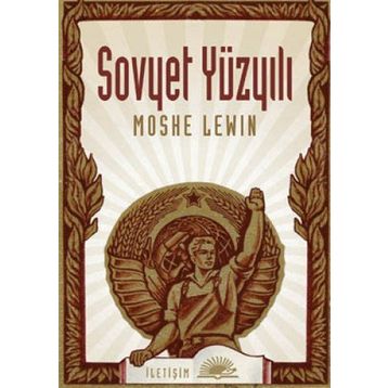 SOVYET YÜZYILI - MOSHE LEWIN