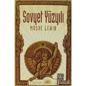 SOVYET YÜZYILI - MOSHE LEWIN