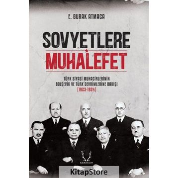 Sovyetlere Muhalefet - E. Burak Atmaca