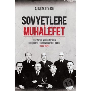 Sovyetlere Muhalefet - E. Burak Atmaca