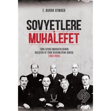 Sovyetlere Muhalefet - E. Burak Atmaca
