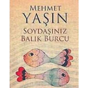 SOYDAŞINIZ BALIK BURCU - GENEL