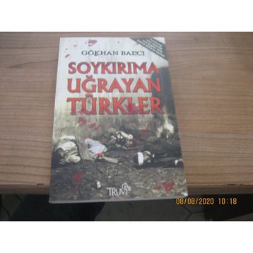 Soykırıma Uğrayan Türkler - Gökhan Balcı