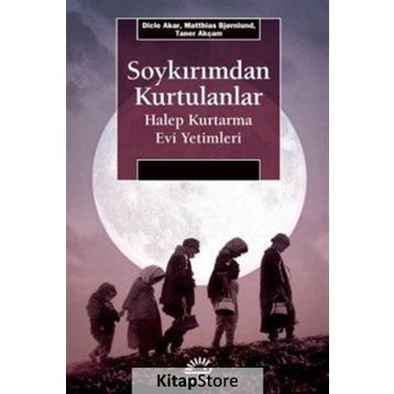 Soykırımdan Kurtulanlar / Taner Akçam