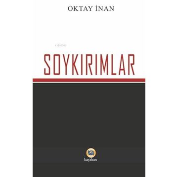 Soykırımlar - Oktay İnan