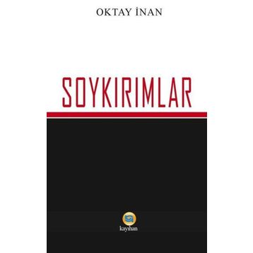 Soykırımlar - Oktay İnan