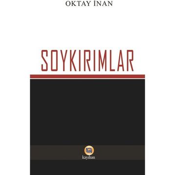 Soykırımlar - Oktay İnan