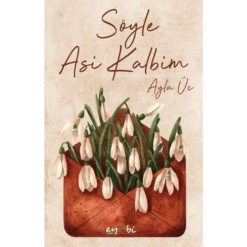 Söyle Asi Kalbim - Ayla Üç
