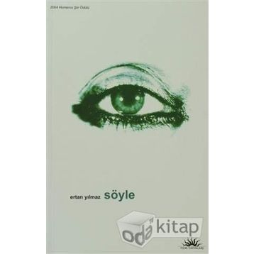 SÖYLE - ERTAN YILMAZ