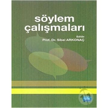 SÖYLEM ÇALIŞMALARI - SIBEL ARKONAÇ