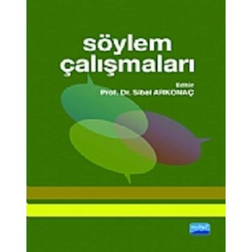 SÖYLEM ÇALIŞMALARI - SIBEL ARKONAÇ