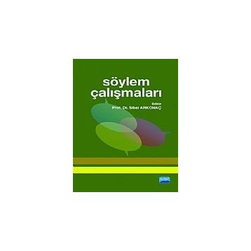 SÖYLEM ÇALIŞMALARI - SIBEL ARKONAÇ