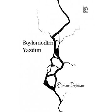 Söylemedim Yazdım - Gürkan Daşkıran