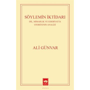 Söylemin İktidarı Ötüken Neşriyat