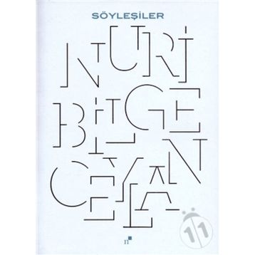 SÖYLEŞİLER - NURI BILGE CEYLAN