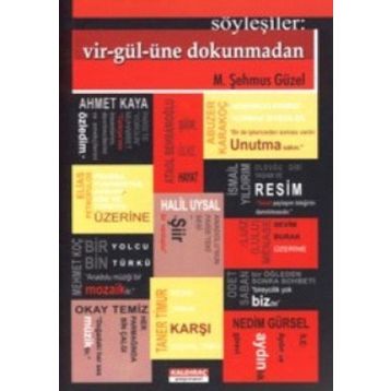 SÖYLEŞİLER - NURULLAH ATAÇ