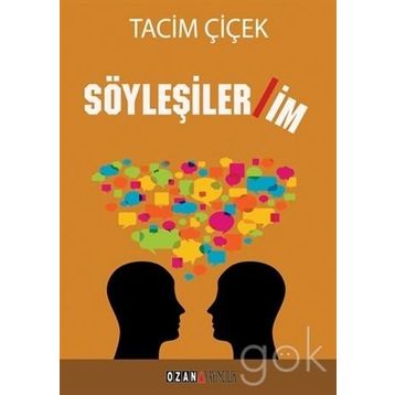 Söyleşilerim - Tacim Çiçek