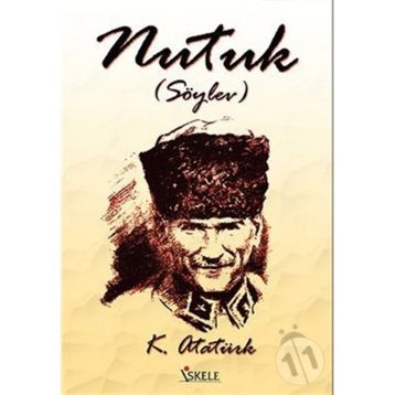 SÖYLEV (NUTUK) - MUSTAFA KEMAL ATATÜRK
