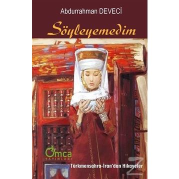 Söyleyemedim - Abdurrahman Deveci