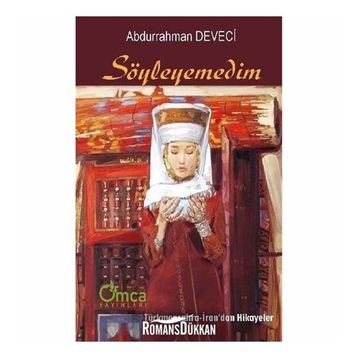Söyleyemedim - Abdurrahman Deveci