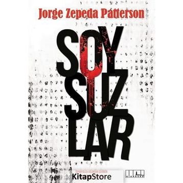 Soysuzlar - Jorge Zepeda Patterson
