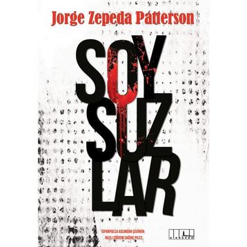 Soysuzlar - Jorge Zepeda Patterson