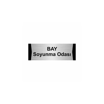 Soyunma Odası Levhası