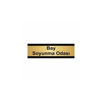 Soyunma Odası Levhası