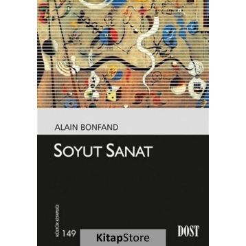 Soyut Sanat - Alain Bonfand