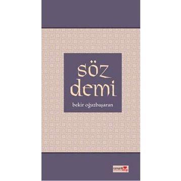 SÖZ DEMI - BEKIR OĞUZBAŞARAN