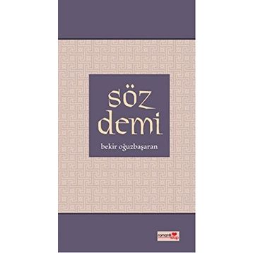 SÖZ DEMI - BEKIR OĞUZBAŞARAN