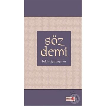 SÖZ DEMI - BEKIR OĞUZBAŞARAN
