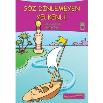 SÖZ DINLEMEYEN YELKENLI - GENEL